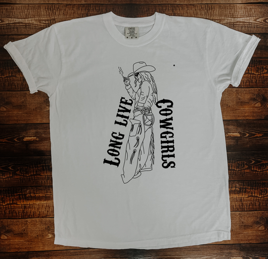 Long Live Cowgirls T Shirt