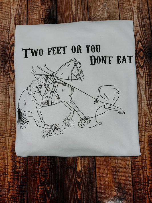 Two feet or you don’t eat crewneck